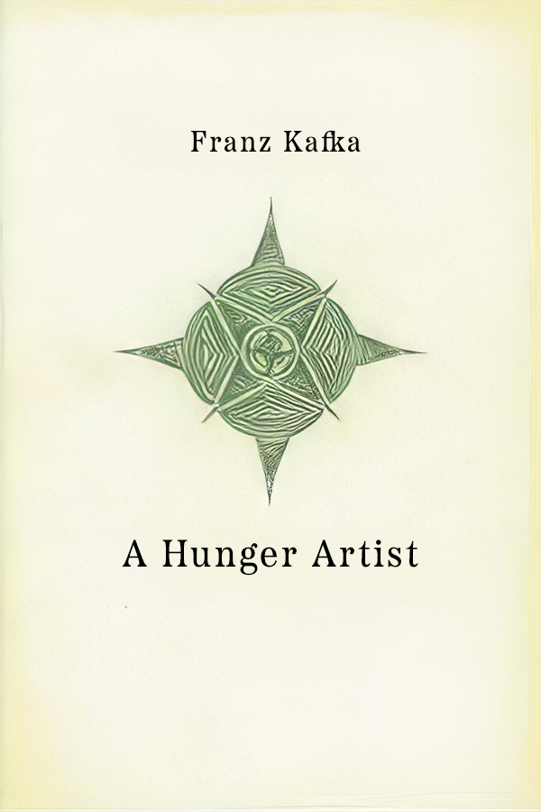 A Hunger Artist